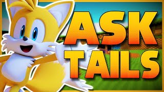 ASK TAILS amp SONIC PALS LIVE FT Sonic Knuckles amp Zooey [upl. by Charmain]