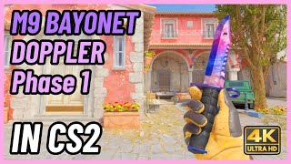 ★ CS2 M9 Bayonet Doppler Phase 1  CS2 Knife InGame Showcase 4K [upl. by Amolap]