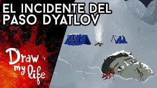 El ENIGMÁTICO INCIDENTE del Paso DIATLOV  Draw My Life [upl. by Ial]