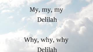 Delilah by Tom Jones Song with Lyrics [upl. by Obeng638]