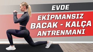 10 Dakikada Bacak  Kalça Antrenmanı Ekipmansız [upl. by Aelsel]