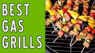 11 Best Gas Grills 2018 [upl. by Baras]