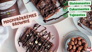 Isteni mogyorókrémes🐿 BROWNIE 🍫 cukor glutén és tejmentesen  Diétás torta receptek Hannával [upl. by Nylia]