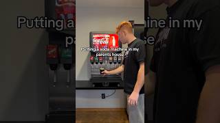 Putting A Soda Machine In My Parents House [upl. by Beverley]