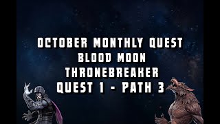 MCOC  October Monthly Event Quest  Thronebreaker Difficulty  Quest 1  Path 3 [upl. by Ericka]