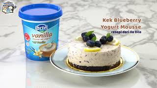 Inspirasi Masakan Bersama Lactel Kek Blueberry Yogurt Mousse [upl. by Refotsirhc]