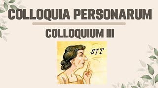 Lingua Latina Per Se Illustrata  Colloquia Personarum  Colloquium III [upl. by Kehr]