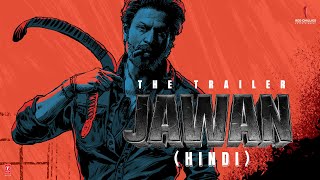 Jawan  Official Hindi Trailer  Shah Rukh Khan  Atlee  Nayanthara  Vijay S  Deepika P  Anirudh [upl. by Besse]