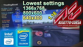 Assetto Corsa 116 on LOWEND LAPTOP  Intel Celeron N2840 Intel HD Bay Trail 4 GB RAM [upl. by Eleen]