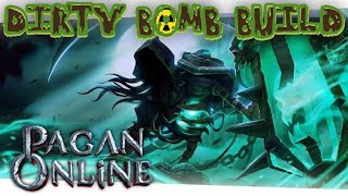 Pagan Absent Gods Morohk Build quotDirty Bombquot ClicktoMove Friendly [upl. by Eloccin]