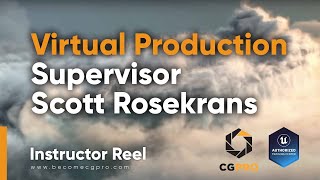 Instructor Reel  Scott Rosekrans  Advanced Unreal Concepts for characters and LED stages [upl. by Oicneconi]