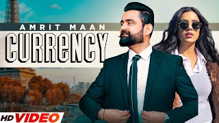 Amrit Maan  Currency Official Video Ft Gurlej Akhtar  Karnawat  Desi Crew  Punjabi Song 2023 [upl. by Trefor]