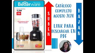 CATÁLOGO COMPLETO AGOSTO 2024 DE BETTERWARE [upl. by Myriam]