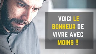 COMMENT VIVRE AVEC MOINS ET EN AVOIR PLUS [upl. by Irwin]