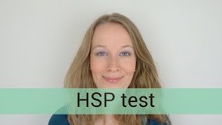 HSP TEST hoe je ontdekt of je een hooggevoelighoogsensitief persoon HSP bent [upl. by Nydnarb]