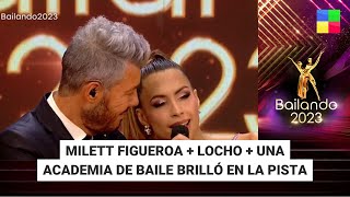 Milett Figueroa y Marcelo Tinelli  Locho Loccisano  Bailando2023  Programa completo 131123 [upl. by Aicissej]