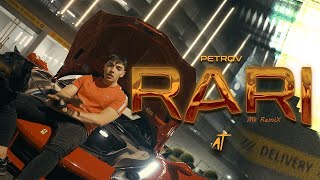 PETROV  RARI Mk RemiX [upl. by Meelak]