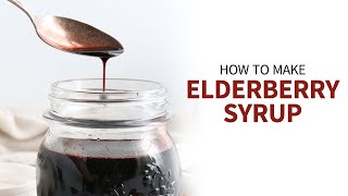 Elderberry Syrup  easy homemade recipe [upl. by Regina82]