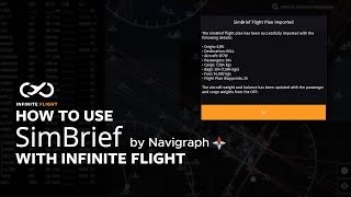 How To Use SimBrief with Infinite Flight [upl. by Runstadler]