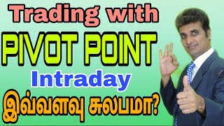 PRICE ACTION TRADING USING PIVOT POINT MMMTAMIL [upl. by Rosaleen81]