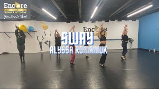 quotSwayquot  Cupidon ft Shaqdi  Alyssa Romaniuk Choreography SUMMER INTENSIVE [upl. by Burns]