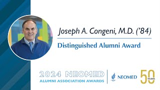 NEOMED Alumni Association  Distinguished Alumni Award  Joseph Congeni MD 84 [upl. by Birgitta]