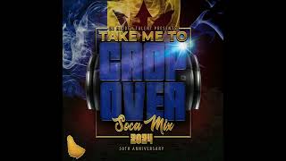 DJ Hidden Talent presents Take Me To Cropover 2024 Soca Mix [upl. by Nitaj]