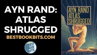 Atlas Shrugged  Ayn Rand  Book Summary [upl. by Larrej]