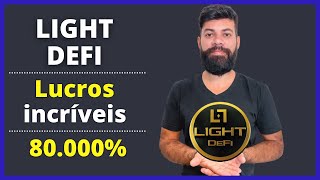 LIGHT DEFI  80000 de Lucro incrível  Eu vejo valor nela além do preço [upl. by Thorbert]