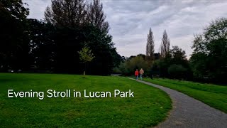 Evening Stroll in Lucan Park A Nature Lovers Escape [upl. by Giovanni]