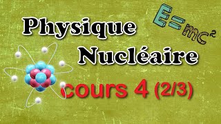 Physique Nucléaire SMP S5 partie 4 23 desintegration beta [upl. by Jamin]