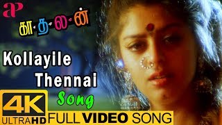 AR Rahman Songs  Kollayile Thennai Full Video Song 4K  Kadhalan Tamil Movie  Prabhu Deva  Nagma [upl. by Nnylanna]