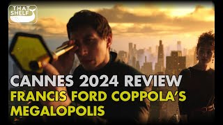 Cannes 2024 Review  Francis Ford Coppolas MEGALOPOLIS [upl. by Umeko468]