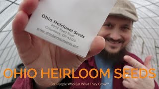 Ohio Heirloom Seeds  Heirloom Seed Company Spotlight [upl. by Yssep]