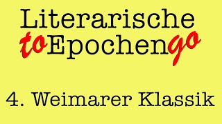 Die Weimarer Klassik to go Die literarische Epoche in 6 Minuten [upl. by Akeinahs]