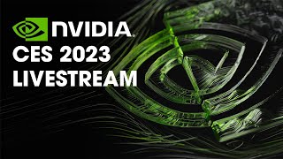 NVIDIA CES 2023 Special Address Livestream [upl. by Ailemap]