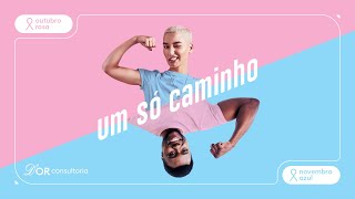 OUTUBRO ROSA  NOVEMBRO AZUL  UM SÓ CAMINHO 🌹💙 [upl. by Yorgen]