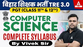 BPSC TRE 30 Vacancy Computer Science Complete Syllabus [upl. by Palma721]