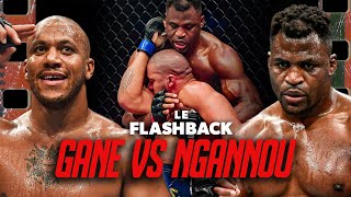 CIRYL GANE VS FRANCIS NGANNOU  DESTINS CROISÉS  LE FLASHBACK 25 [upl. by Hadleigh734]