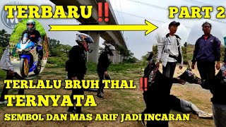 BRAM DAN IKHSAN TERLALU BRUH THAL‼️ SEMBOL DAN ARIF SASARANNYA ‼️ [upl. by Martelle]