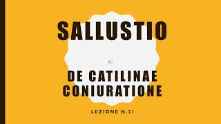 LEZIONE N21 Sallustio De Catilinae coniuratione [upl. by Enrico]