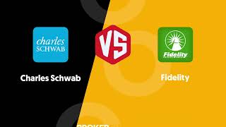 Charles Schwab vs Fidelity  Which one suits your investing needs better [upl. by Paco]