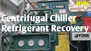 How to Recover refrigerant from watercooled chiller with help of YORK recovery unit R134a [upl. by Mario643]