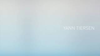 Yann Tiersen  Hent VI Official Audio [upl. by Niattirb]