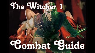 The Witcher 1 Combat Tutorial Basics Guide QUICK AND EASY [upl. by Alleirbag]