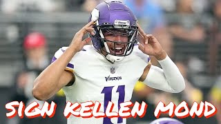 Why the 49ers Should Sign Kellen Mond [upl. by Carr]