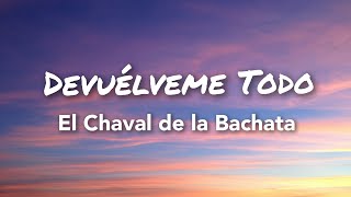 El Chaval  Tu Veneno Bachata 2017 [upl. by Aleunamme]