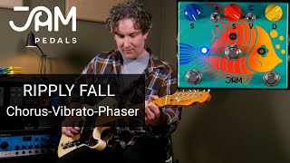 Jam Pedals Ripply Fall  ChorusVibrato amp Phaser [upl. by Ladnyk171]