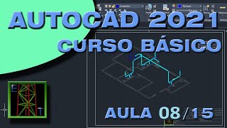 AutoCAD 2021  Aula 08  BLOCOS Criando e Editando Blocos [upl. by Ledniahs]