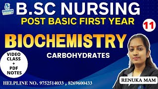 CLASS 11 BIOCHEMISTRY CARBOHYDRATES POST BASIC BSC NURSING 1ST YEAR 2024 EXAM UNIT 4 [upl. by Musser983]